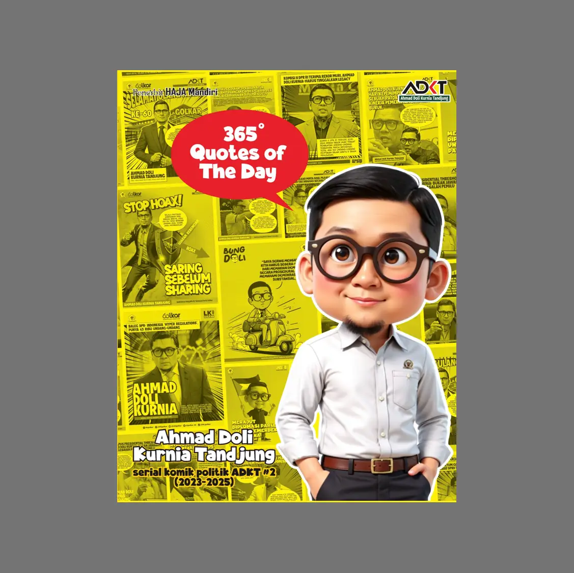 Sampul buku 365 Quotes of The Day - Dr. H. Ahmad Doli Kurnia Tandjung